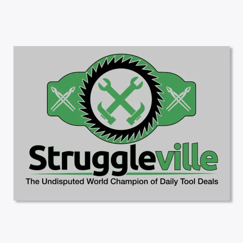 Official Struggleville Merch!